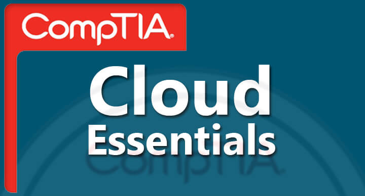 CompTIA Cloud Essentials