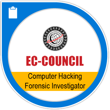 EC-Council Computer Hacking Forensic Investigator