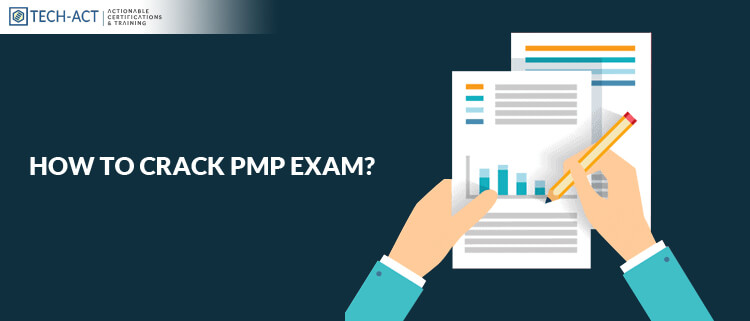How to Crack PMP Exam