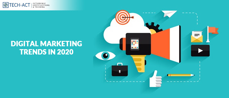 Top 10 Digital Marketing Trends In 2020
