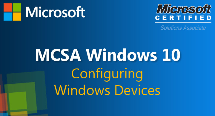 Configuring Windows Devices (70-697)