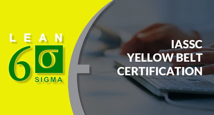 IASSC Yellow Belt Certification