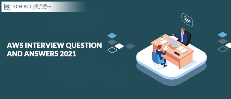 Top AWS Interview Question And Answers 2021