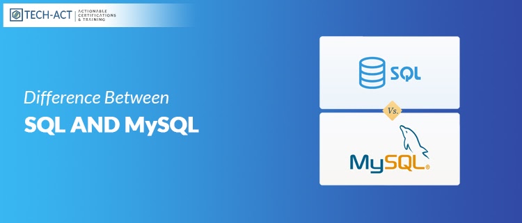 Difference Between SQL And MySQL